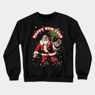 Happy New Year  Mad Santa Crewneck Sweatshirt